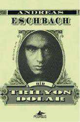 Kitap - Bir Trilyon Dolar - Andreas Eschbach - kitantik - kitaLog