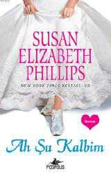 Kitap - Ah Şu Kalbim - Susan Elizabeth Phillips - kitantik - kitaLog