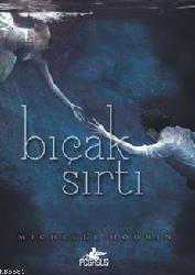 Kitap - Bıçak Sırtı - Michelle Hodkin - kitantik - kitaLog