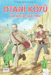 Kitap - Otani Köyü - İlker Selman - kitantik - kitaLog