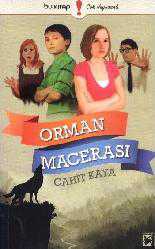 Kitap - Orman Macerası - Cahit Kaya - kitantik - kitaLog