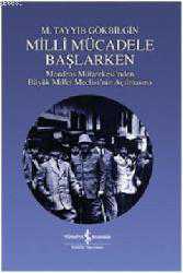 Kitap - Milli Mücadele Başlarken - M. Tayyib Gökbilgin - kitantik - kitaLog
