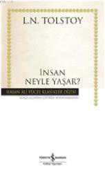 Kitap - İnsan Neyle Yaşar? - Lev Nikolayeviç Tolstoy - kitantik - kitaLog