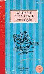 Kitap - Sait Faik Abasıyanık Seçme Hikâyeler - Sait Faik Abasıyanık - kitantik - kitaLog
