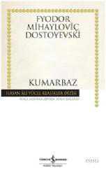 Kitap - Kumarbaz (Ciltli) - Fyodor Mikhailovich Dostoyevsky - kitantik - kitaLog