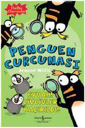 Kitap - Penguen Curcunası - Harika Hayvanlar - Jeanne Willis - kitantik - kitaLog