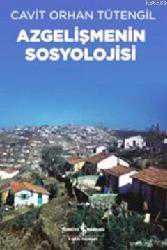 Kitap - Azgelişmenin Sosyolojisi - Cavit Orhan Tütengil - kitantik - kitaLog