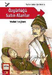 Kitap - Özgürlüğü Satın Alanlar - Vedat Sağlam - kitantik - kitaLog
