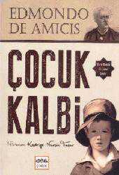 Kitap - Çocuk Kalbi - Edmondo de Amicis - Tüm Baskıları - kitantik - kitaLog
