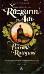 Kitap - Rüzgarın Adı; Kralkatili Güncesi: 1. Gün - Patrick Rothfuss - kitantik - kitaLog