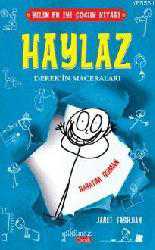 Kitap - Haylaz Derekin Maceraları - Hayatım Roman - Janet Tashjian - kitantik - kitaLog