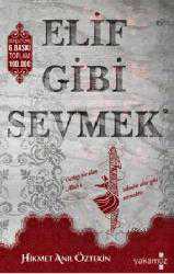 Kitap - Elif Gibi Sevmek - Hikmet Anıl Öztekin - kitantik - kitaLog