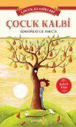 Kitap - Çocuk Kalbi - Edmondo de Amicis - Tüm Baskıları - kitantik - kitaLog