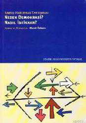 Kitap - Neden Demokrasi? Nasıl İstikrar?; Rawls-Habermas Tartışması - Murat Özbank - kitantik - kitaLog