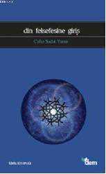 Kitap - Din Felsefesine Giriş - Cafer Sadık Yaran - kitantik - kitaLog