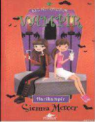 Kitap - Kız Kardeşim Vampir - Sienna Mercer - kitantik - kitaLog