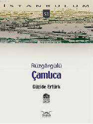 Kitap - Rüzg&acirc;rgülü Çamlıca - Güzide Ertürk - kitantik - kitaLog