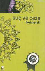 Kitap - Suç ve Ceza - Fyodor Mikhailovich Dostoyevsky - Tüm Baskıları - kitantik - kitaLog