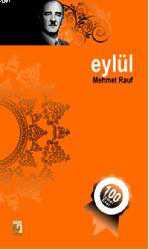 Kitap - Eylül - Mehmet Rauf - Tüm Baskıları - kitantik - kitaLog