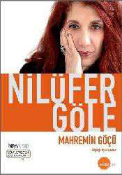 Kitap - Mahremin Göçü - Nilüfer Göle - kitantik - kitaLog