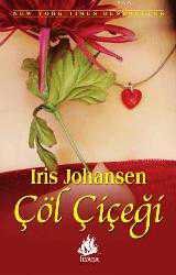Kitap - Çöl Çiçeği - Iris Johansen - kitantik - kitaLog