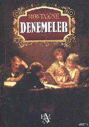 Kitap - Denemeler - Michel de Montaigne - Tüm Baskıları - kitantik - kitaLog