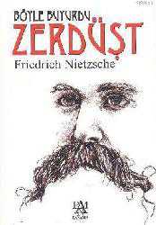 Kitap - Böyle Buyurdu Zerdüşt - Friedrich Wilhelm Nietzsche - Tüm Baskıları - kitantik - kitaLog