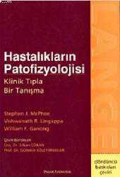 Kitap - Hastalıkların Patofizyolojisi Klinik Tıpla Bir Tanışma - Stephen J. McPhee;Vishwanath R. Lingappa;William F. Ganong - kitantik - kitaLog