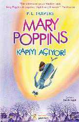 Kitap - Mary Poppins Kapıyı Açıyor! - P. L. Travers - kitantik - kitaLog