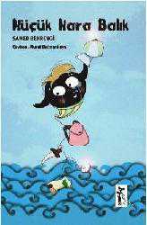 Kitap - Küçük Kara Balık - Samed Behrengi - Tüm Baskıları - kitantik - kitaLog