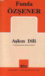 Kitap - Aşkın Dili; Cinsiyetlerimizin Modern Tarihi - Funda Özşener - kitantik - kitaLog