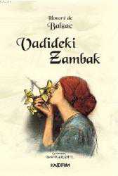 Kitap - Vadideki Zambak - Honore de Balzac - Tüm Baskıları - kitantik - kitaLog