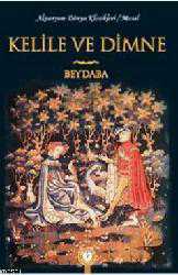 Kitap - Kelile Ve Dimne - Beydeba - Tüm Baskıları - kitantik - kitaLog