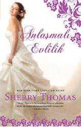 Kitap - Anlaşmalı Evlilik - Sherry Thomas - kitantik - kitaLog