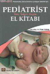 Kitap - Pediatrist El Kitabı; Tanı, Tedavi, Reçete - İlyas Yolbaş - kitantik - kitaLog