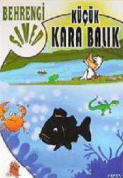 Kitap - Küçük Kara Balık - Samed Behrengi - Tüm Baskıları - kitantik - kitaLog