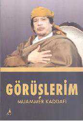 Kitap - Görüşlerim - Muammer Kaddafi - kitantik - kitaLog