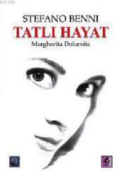 Kitap - Tatlı Hayat - Stefano Benni - kitantik - kitaLog