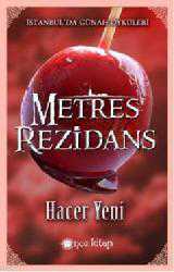 Kitap - Metres Rezidans; İstanbul'da Günah Öyküleri - Hacer Yeni - kitantik - kitaLog