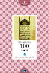 Kitap - İstanbul'un 100 Vakfı - Sinan Ceco;Şeyma Aslıvar - kitantik - kitaLog