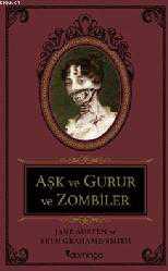Kitap - Aşk Ve Gurur Ve Zombiler - Jane Austen;Seth Grahame Smith - kitantik - kitaLog