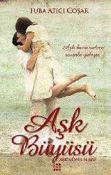 Kitap - Aşk Büyüsü - Tuba Atıcı Coşar - kitantik - kitaLog