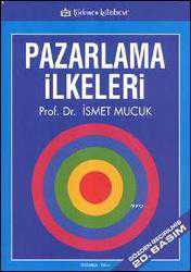 Kitap - Pazarlama İlkeleri - İsmet Mucuk - kitantik - kitaLog