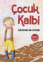 Kitap - Çocuk Kalbi (Tam Metin) - Edmondo de Amicis - kitantik - kitaLog