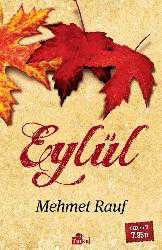 Kitap - Eylül - Mehmet Rauf - Tüm Baskıları - kitantik - kitaLog