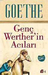 Kitap - Genç Werther'in Acıları - Johann Wolfgang von Goethe - Tüm Baskıları - kitantik - kitaLog