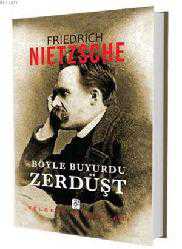 Kitap - Böyle Buyurdu Zerdüşt (Ciltli) - Friedrich Wilhelm Nietzsche - kitantik - kitaLog