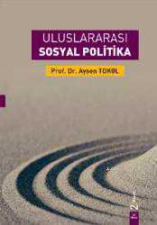 Kitap - Uluslararası Sosyal Politika - Aysen Tokol - kitantik - kitaLog