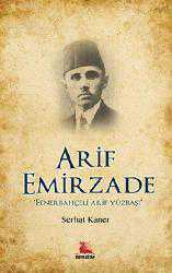 Kitap - Arif Emirzade; "Fenerbahçeli Arif Yüzbaşı" - Serhat Kaner - kitantik - kitaLog