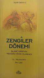 Kitap - Zengiler Dönemi İslamî İradenin Yeniden Hakim Kılınması - Ali Muhammed Sallabi - kitantik - kitaLog